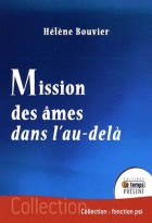 Mission des âmes dans l'au-delà 