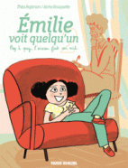 Emilie voit quelqu'un Tome 2