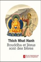 Bouddha et Jésus sont des frères 