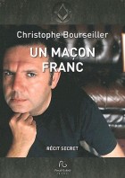 Un maçon franc - Récit secret 