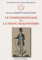 Le compagnonnage et la franc-maçonnerie