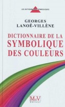 Dictionnaire de la symbolique des couleurs 