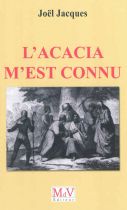 L'acacia m'est connu 