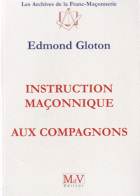 Instruction maçonnique aux compagnons 