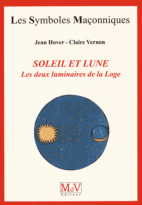 05. Le soleil et la lune : Les deux luminaires de la Loge