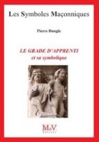 91.Le grade d'apprenti et sa symbolique