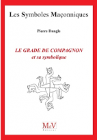 92.Le grade de compagnon et sa symbolique 