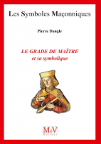 93.Le grade de maître - Et sa symbolique 