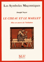 66. Le ciseau et le maillet : Mise en oeuvre de l'initiation 