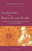 les élus coëns et le régime Ecosais Rectifié 