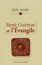 René Guénon Et L'évangile 