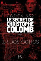 Codex 632 - Le secret de Christophe Colomb