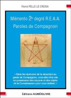 Mémento 2e degré REAA, Paroles de Compagnon 