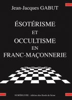 Esotérisme et occultisme en franc-maçonnerie 