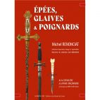 Epées, glaives et poignards