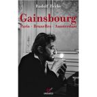 Gainsbourg Paris - Bruxelles - Amsterdam 