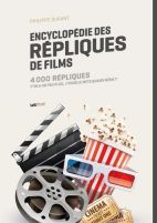 Encyclopédie des répliques de films - 4000 répliques