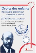 Droits des enfants : Janusz Korczak le précurseur - La diplomatie des enfants