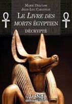 Le livre des morts égyptien décrypté