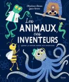 Les animaux, ces inventeurs