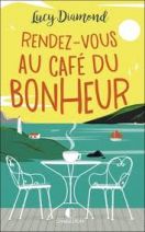 Rendez-vous au café du bonheur 