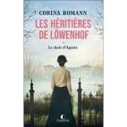 Les héritières de Löwenhof Tome 1