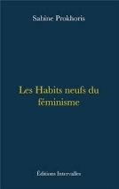 Les habits neufs du féminisme 