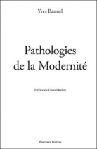 Pathologies de la Modernité 