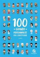 100 grands personnages de l'histoire 