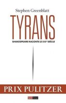 Tyrans - Shakespeare raconte le XXie siècle 