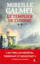 Le Templier de l'ombre Tome 2