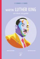 Martin Luther King - Un rêve d'égalité