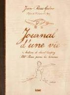 Journal d'une vie - Antoine de Saint-Exupéry, Petit Prince parmi les hommes