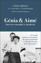 Génia et Aimé - Survivre ensemble à Auschwitz 