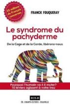 Le syndrome du pachyderme