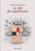 Le club des aquarêveurs 