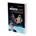 Les morts ont la parole