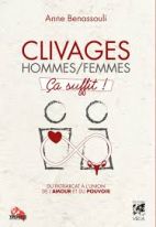 Clivages hommes/femmes ça suffit ! - Du patriarcat à l'union de l'amour et du pouvoir