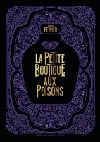 La petite boutique aux poisons