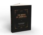 The Book of Answers - L'original. Le livre culte qui répond à toutes tes questions