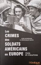 Les crimes des soldats Américains en Europe - Viols et meurtres 