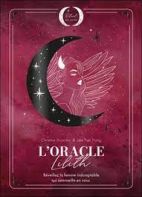 L'Oracle Lilith - Réveillez la femme indomptable qui sommeille en vous