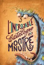 L'incroyable catalogue des monstres 