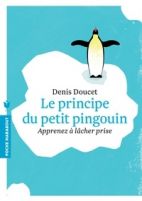 Le principe du petit pingouin 