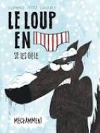 Le loup en slip Tome 2 