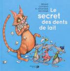 Le secret des dents de lait 