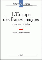 L'Europe des francs-maçons, XVIIIe-XXe siècles