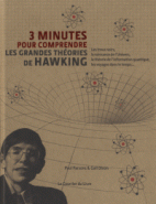 3 minutes pour comprendre les grandes théories de Hawking 