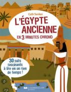 L'Egypte ancienne en 3 minutes chrono 