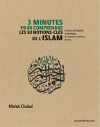 3 minutes pour comprendre les 50 notions-clés de l'Islam